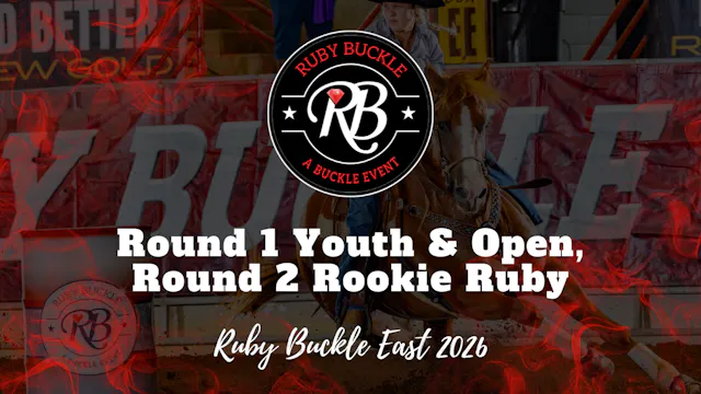 Youth Rd. 1, Rookie Ruby Rd. 2 & Open...