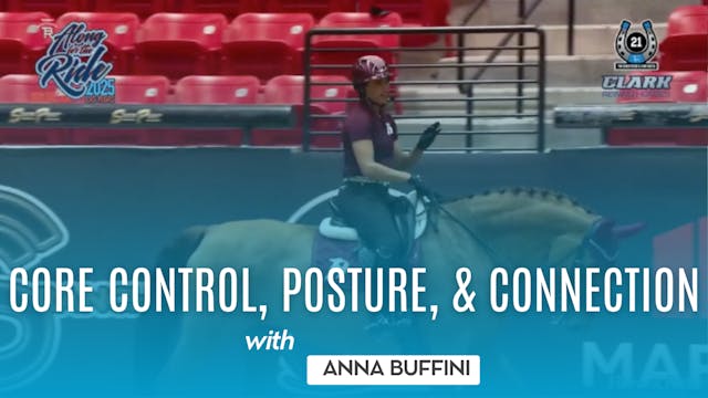 Core Control, Posture, and Connection...