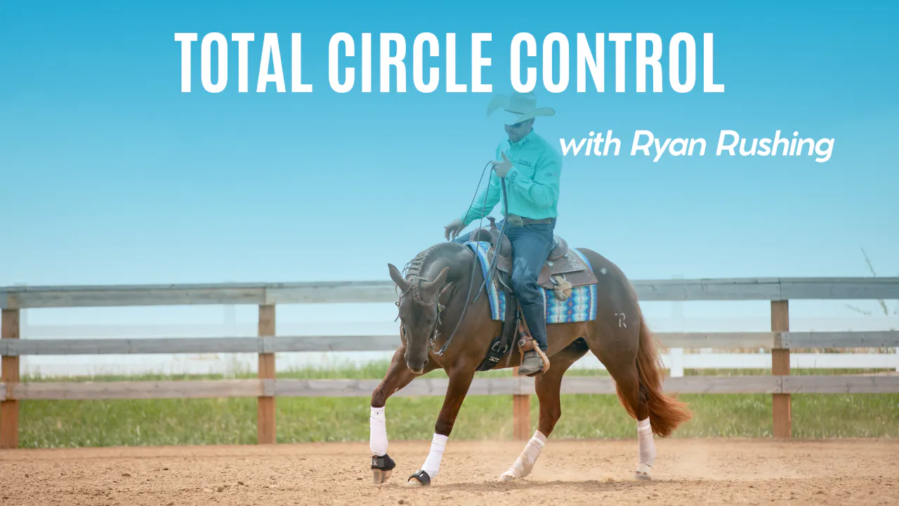 Total Circle Control - Build the Pattern: Reining Fundamentals to ...