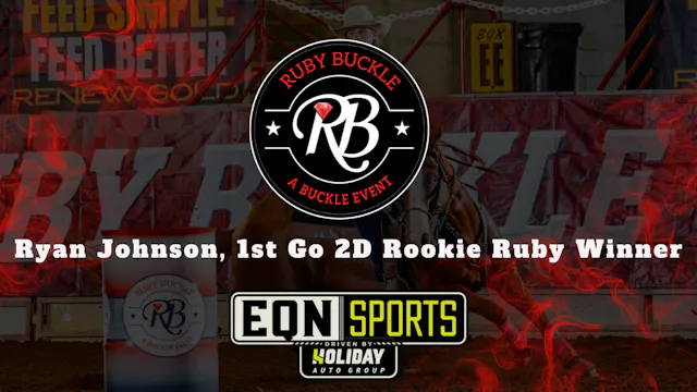 Ryan Johnson, 1st Go 2D Rookie Ruby W...