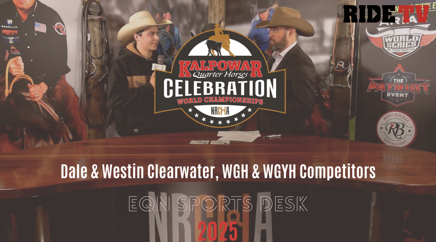 Dale & Westin Clearwater | 2025 World's Greatest Horseman