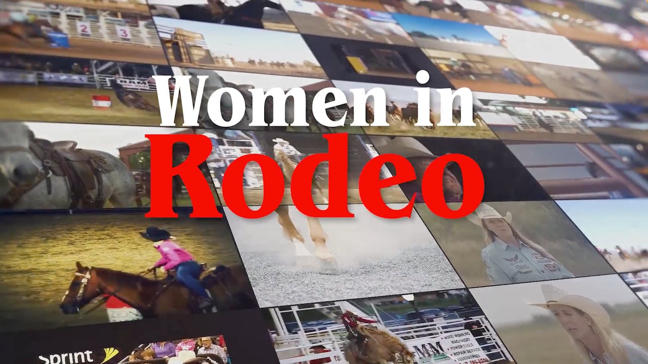Women in Rodeo: A Soft-Ride Story - RIDE TV