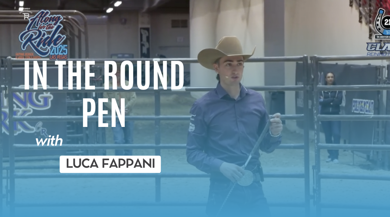 In The Round Pen with Luca Fappani