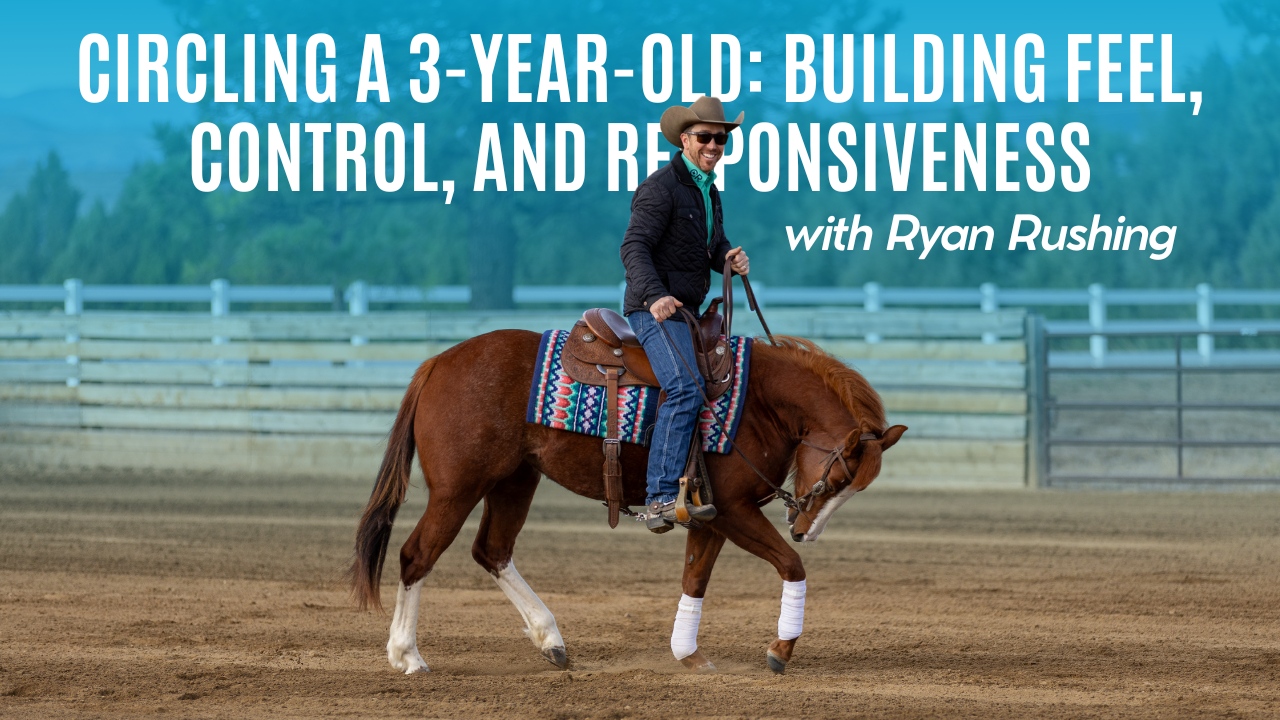 Circling a 3-Year-Old: Building Feel, Control, and Responsiveness