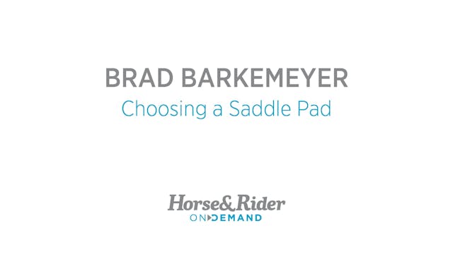 Choosing a Saddle Pad