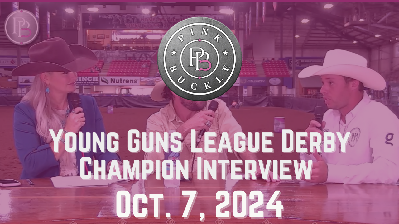 Young Guns League Derby Champion Interview | Pink Buckle | 10/7/24