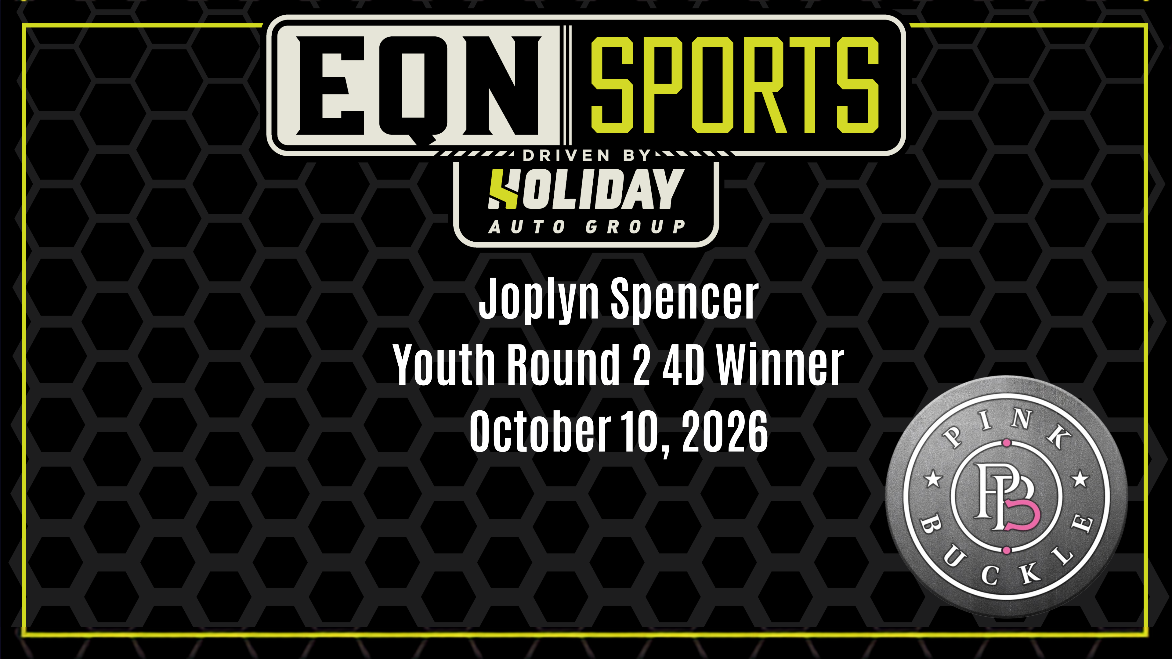 Joplyn Spencer, Youth Round 2 4D Winner | Pink Buckle | 10/10/26