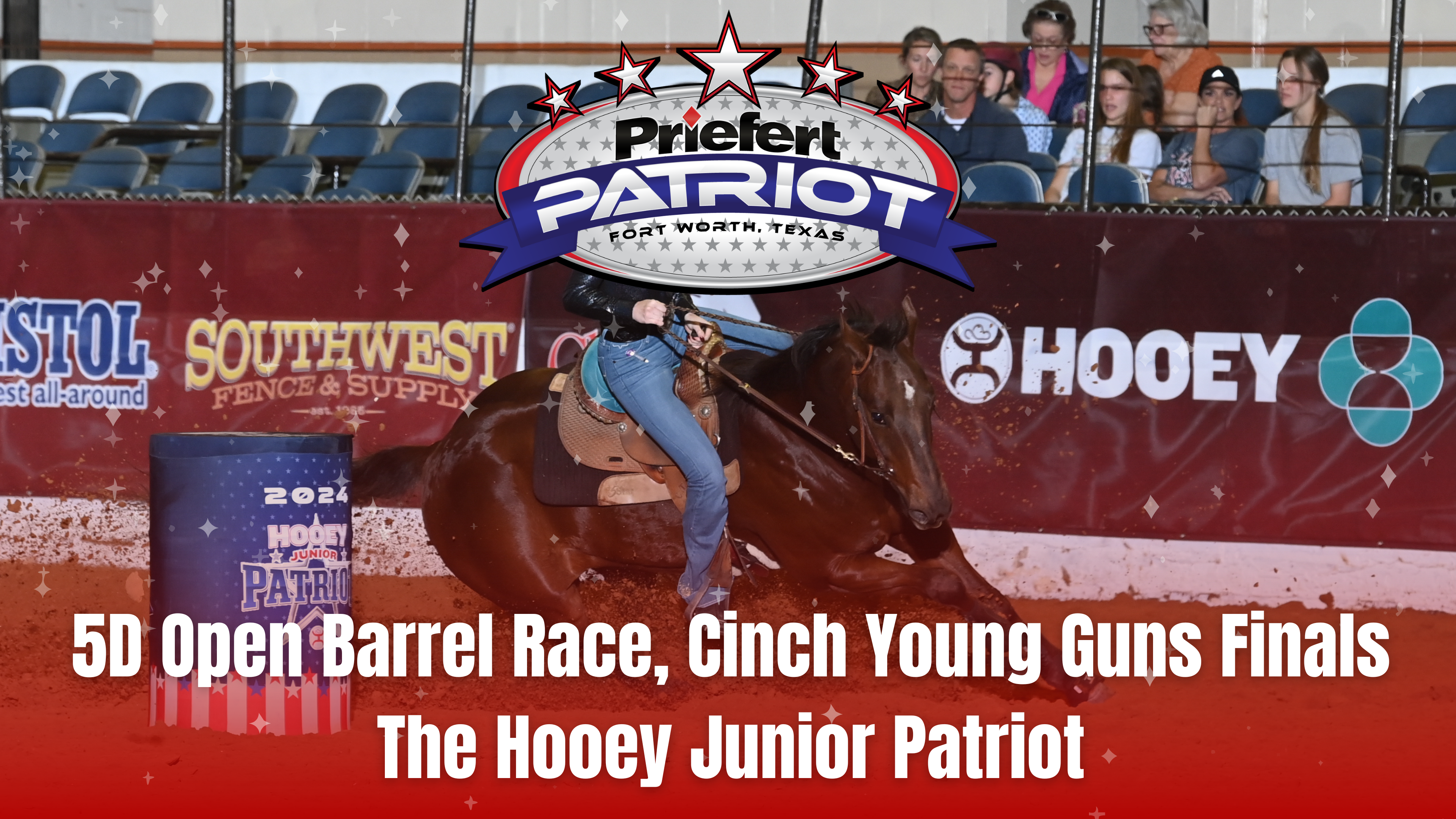 5D Open Barrel Race, Cinch Young Guns Finals | The Patriot 2024 - 03/09/2024