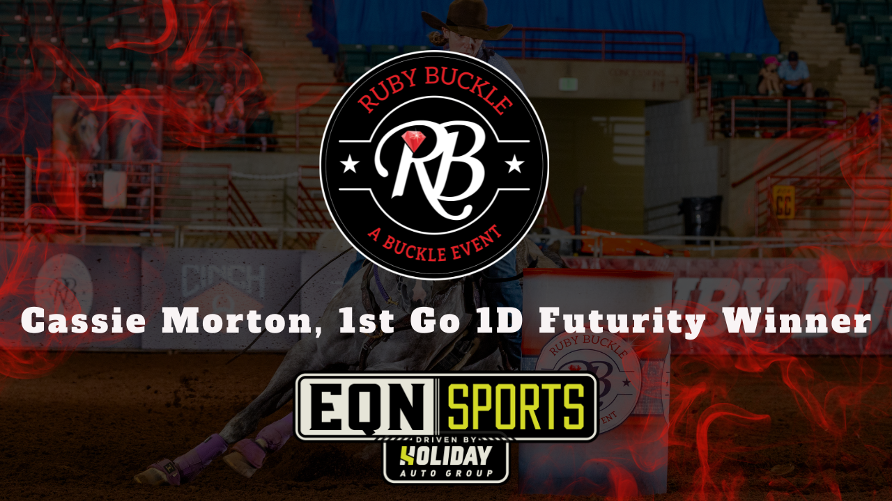 Cassie Morton, 1st Go 1D Futurity Win...