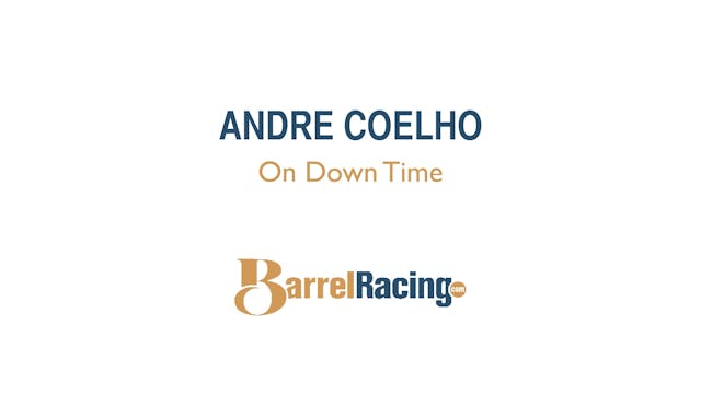 Andre Coelho on Down Time