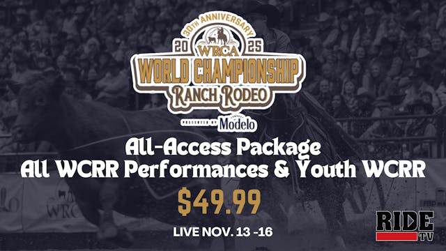 All-Access Package | All WCRR Perfs & Youth WCRR