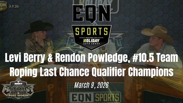 Levi Berry & Rendon Powledge | EQN Sp...