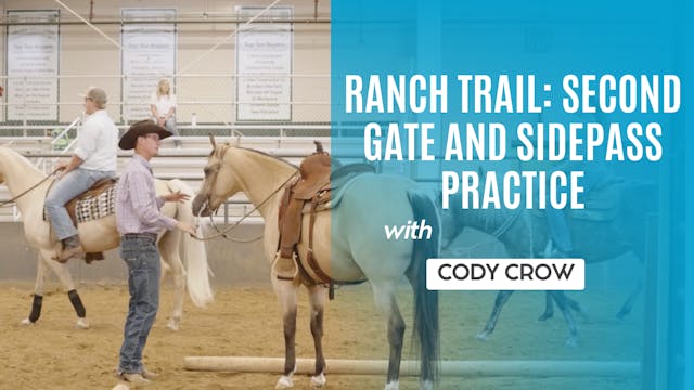 Ranch Trail: Second Gate and Sidepass...