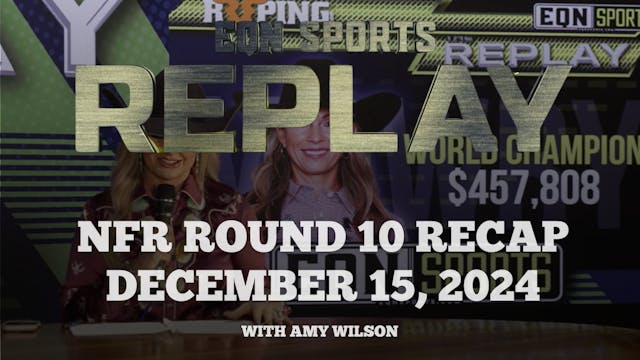 Round 10 Recap of the 2024 NFR with A...