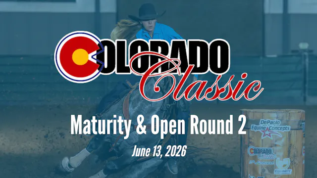 Maturity & Open Round 2 | Colorado Cl...