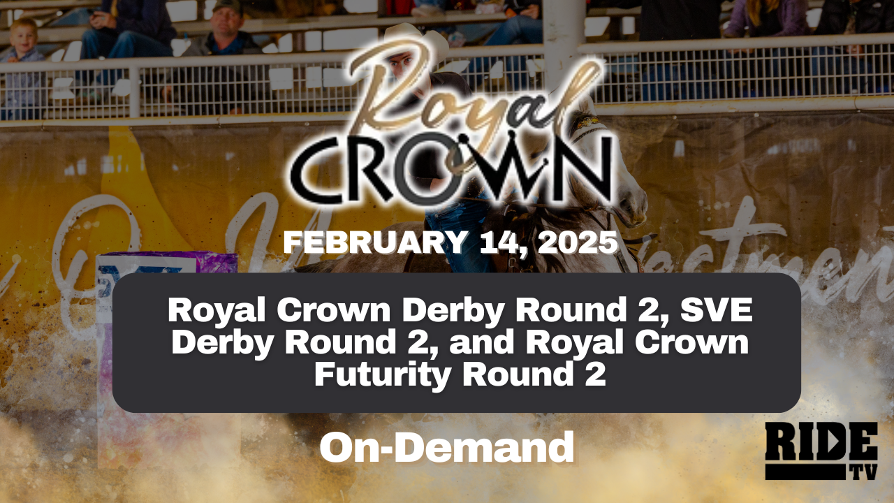 Derby, SVE Derby & Futurity Round 2 | Royal Crown Futurity | Feb. 14, 2025