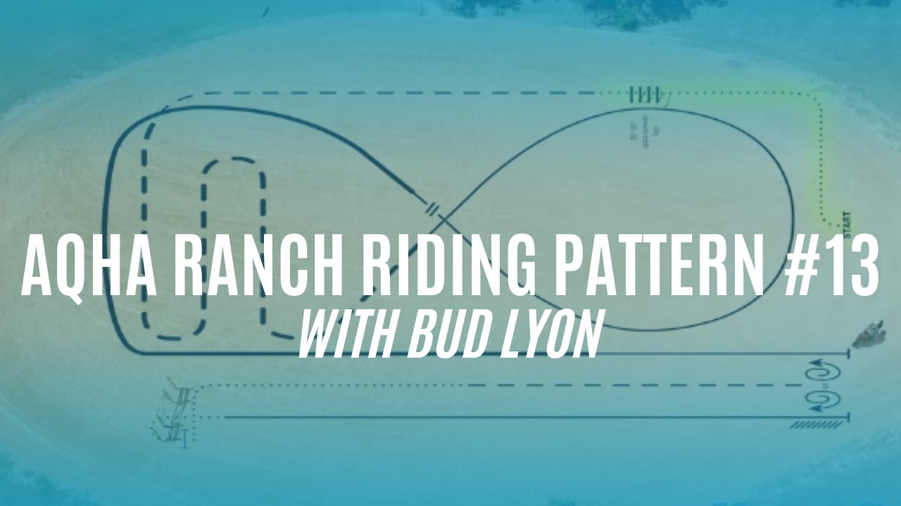 AQHA Ranch Riding Pattern #13 - Pattern Practice: AQHA Ranch Riding ...