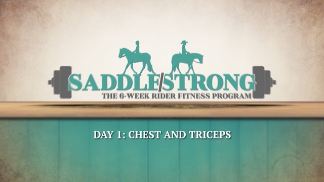 Saddle Strong - Week 5 Day 1