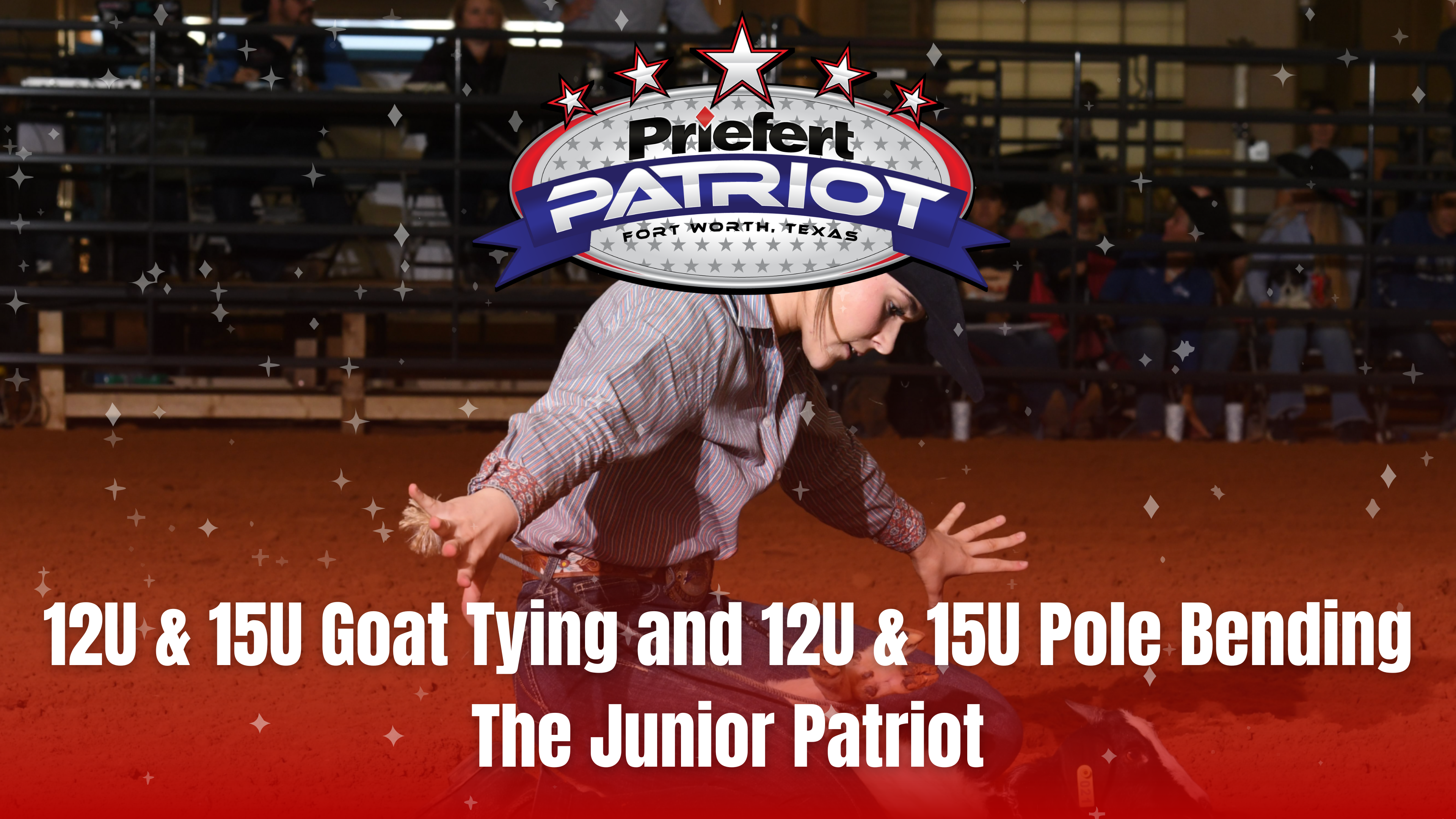 12U & 15U Goat Tying and 12U & 15U Pole Bending | The Patriot | March 5, 2024