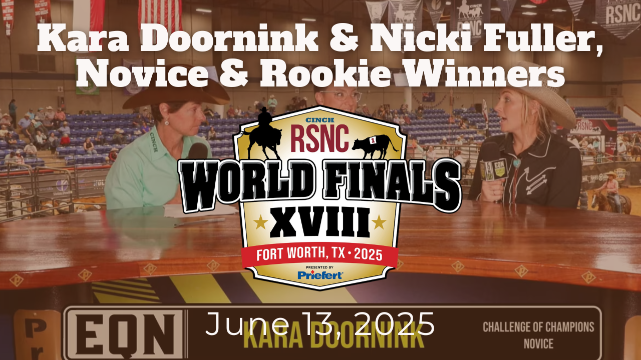 Kara Doornink & Nicki Fuller, Novice & Rookie Winners | RSNC Finals | 6/13/25