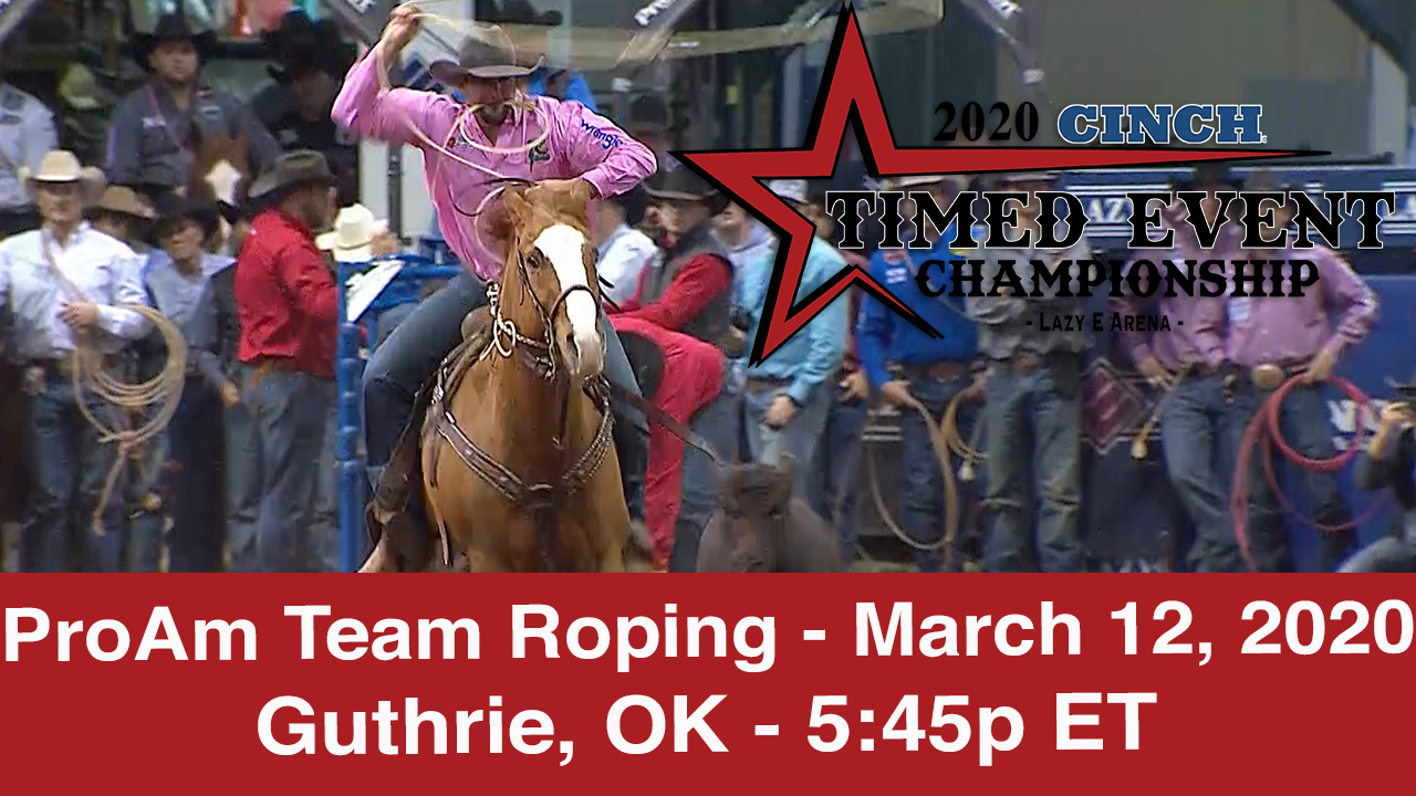 2020 ProAm Team Roping