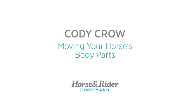 Move Your Horse's Body Around
