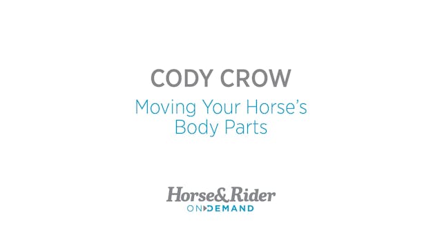 Move Your Horse's Body Around