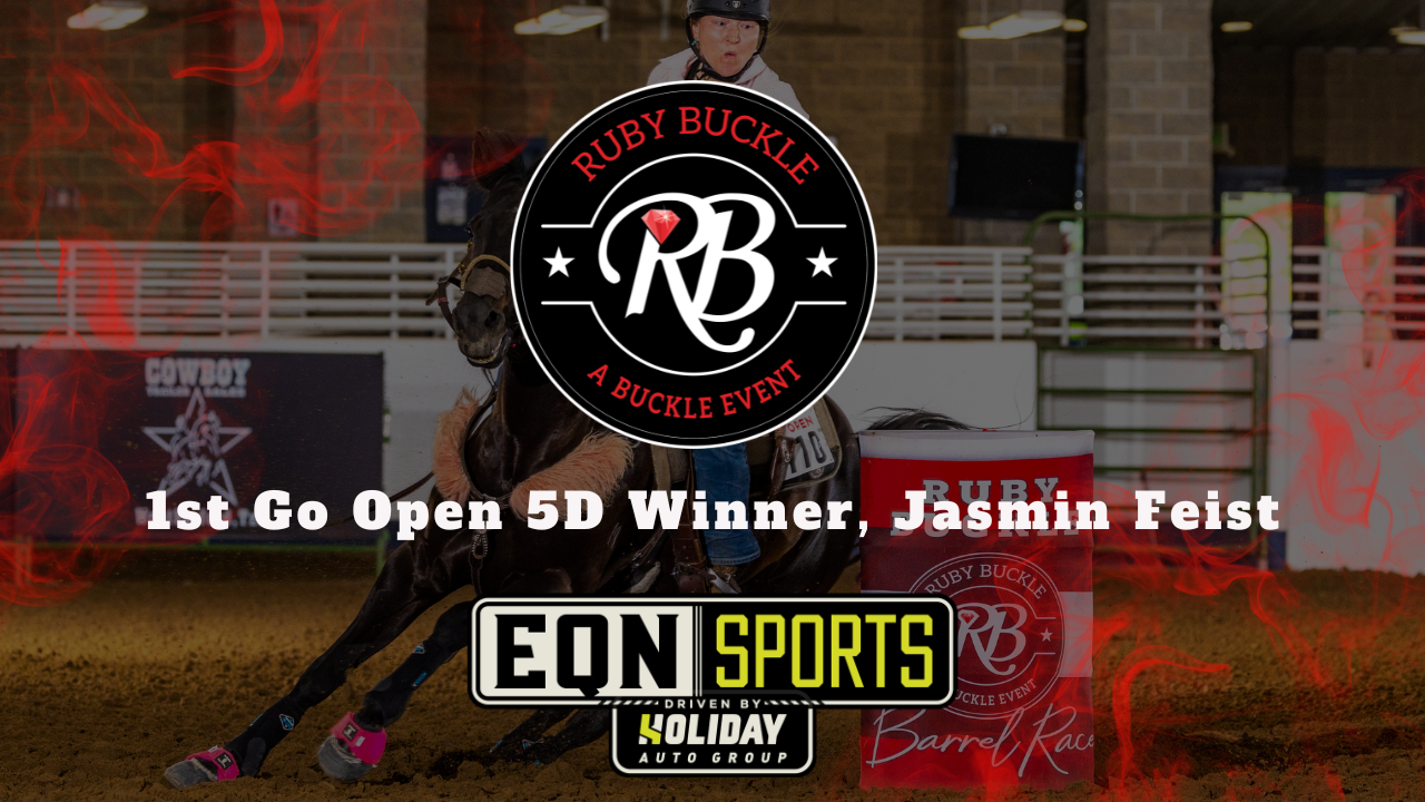 1st Go Open 5D Winner, Jasmin Feist | EQN Sports | Ruby Buckle West