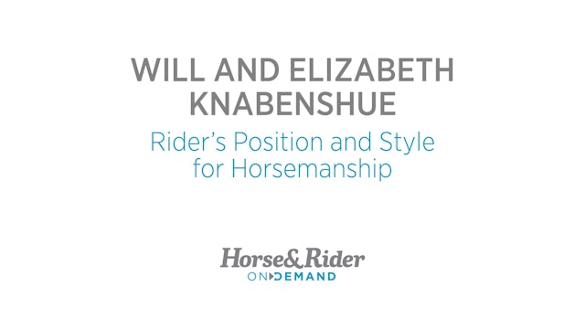 Rider's Position and Style for Horsemanship