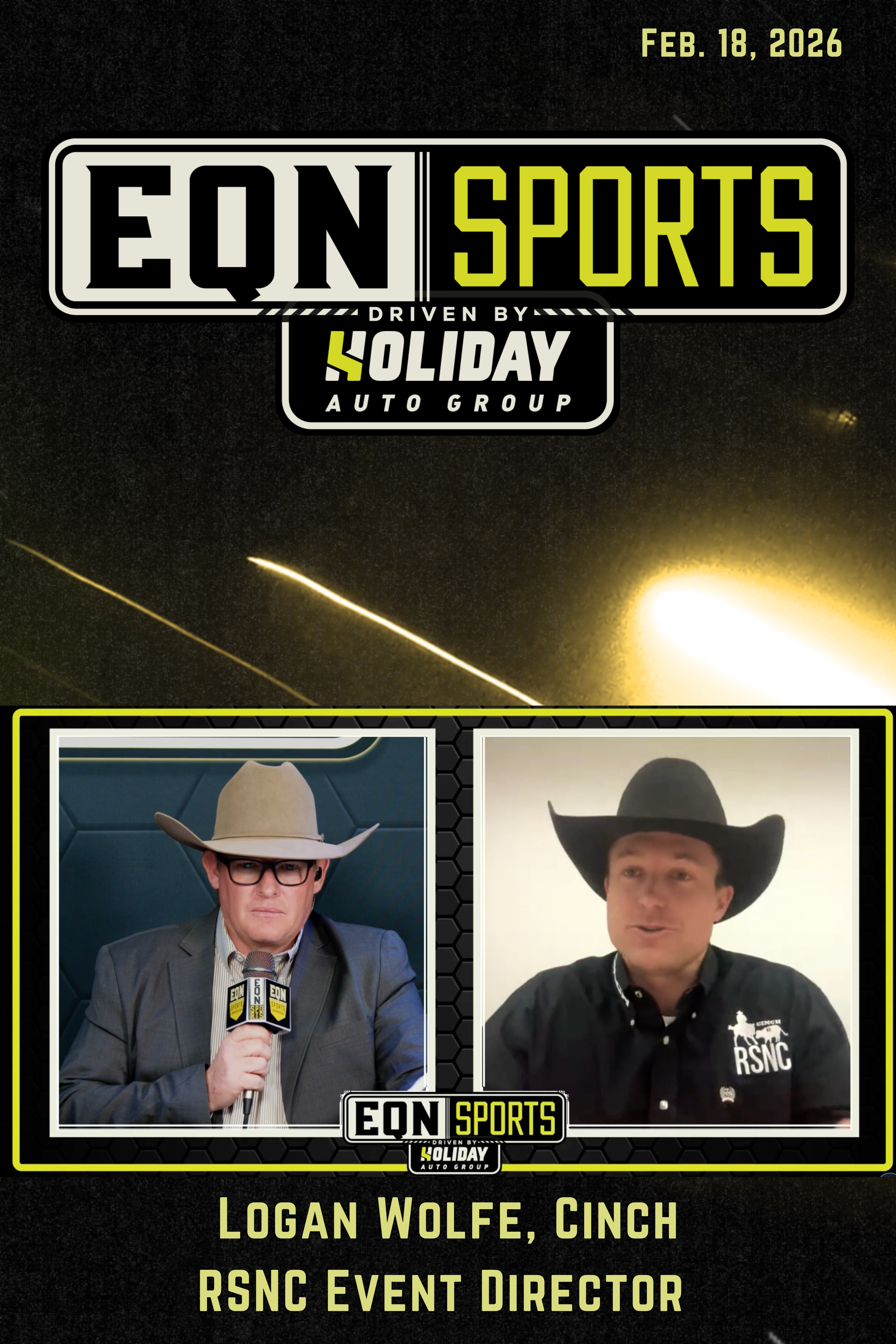 Logan Wolfe, Cinch RSNC Event Director | EQN Sports | February 18, 2026