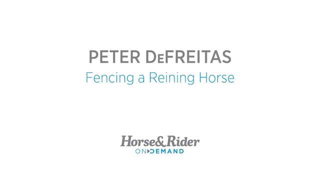Fencing a Reining Horse
