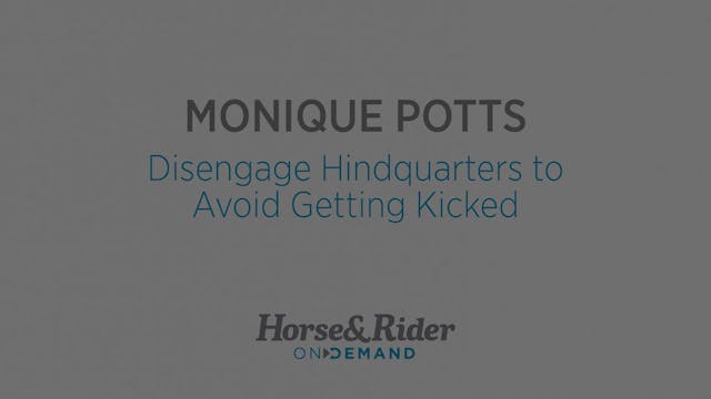 Disengage the Hindquarters for Safety...