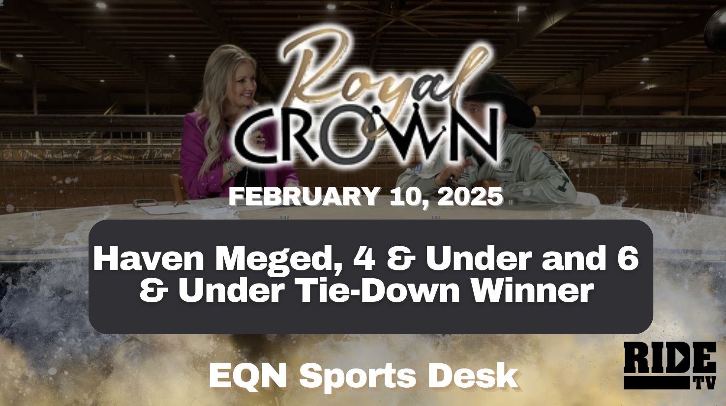 Haven Meged, 4 & Under and 6 & Under Tie-Down Winner | Royal Crown | 2/10/25