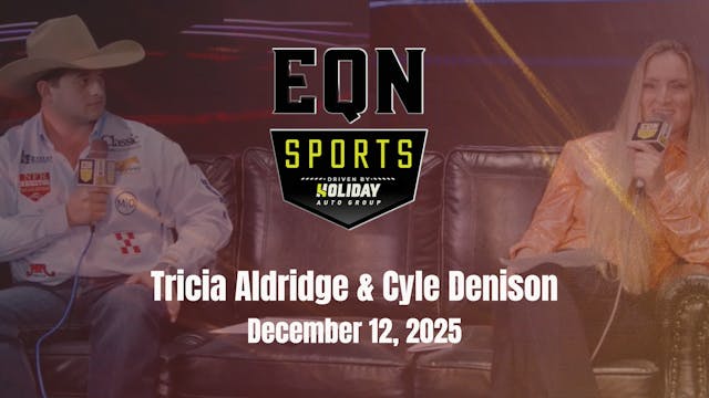 Tricia Aldridge and Cyle Denison | EQ...