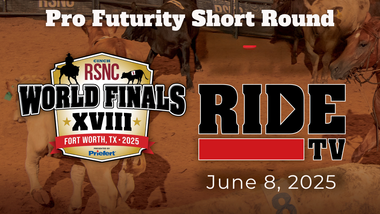 Pro Futurity Short Round | Cinch RSNC...