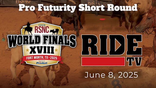 Pro Futurity Short Round | Cinch RSNC...