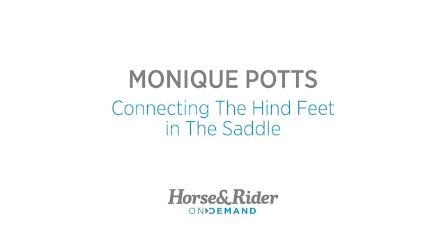Connecting Your Horse's Hind Feet in ...