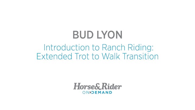 Introduction to Ranch Riding:Extended...