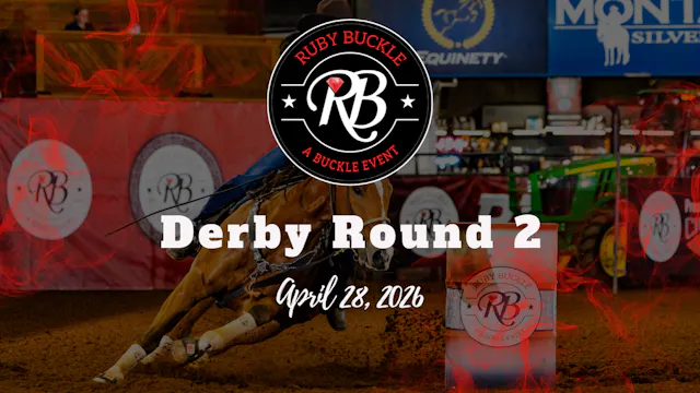 Derby Round 2 | Ruby Buckle Central |...
