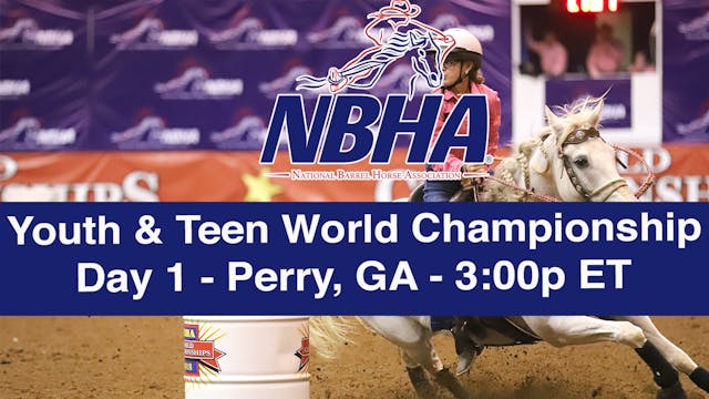 NBHA Youth/Teen World - Perry, GA Day 1