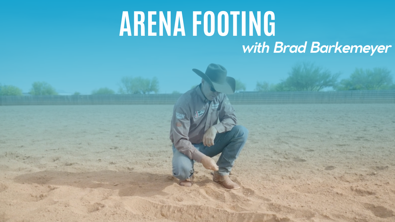 Arena Footing with Brad Barkemeyer