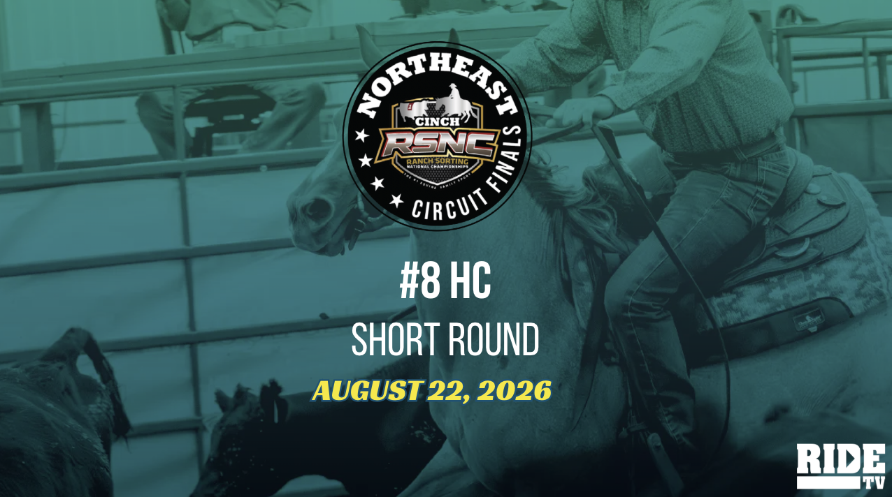 #8 HC Short Round | Cinch RSNC Northeast Circuit Finals | August 22, 2026