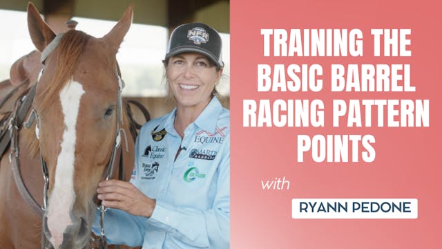 Training the Basic Barrel Racing Patt...