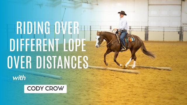Riding Over Different Lopeover Distances