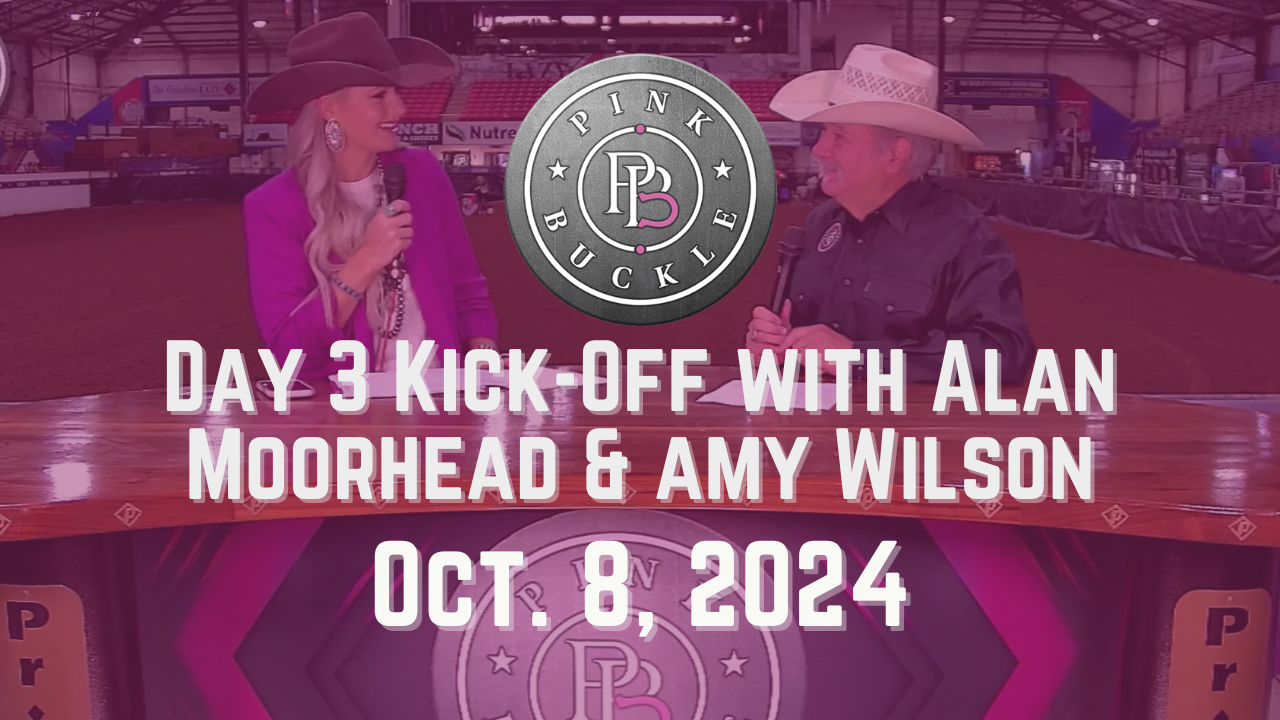 Day 3 Kick-Off with Alan Moorhead | Pink Buckle | October 8, 2024