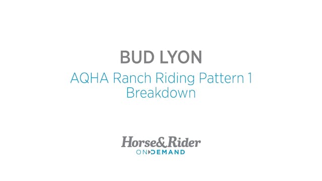 AQHA Ranch Riding Pattern 1 Breakdown