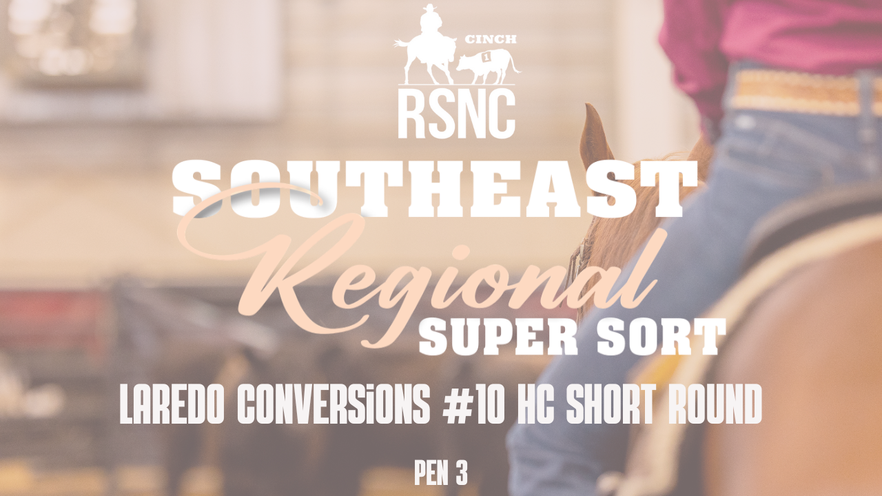 #10 HC | CINCH RSNC Southeast Regional Super Sort | Short Round