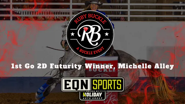 1st Go 2D Futurity Winner, Michelle A...