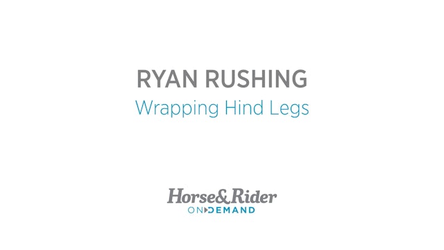 Wrapping Your Horse's Hind Legs