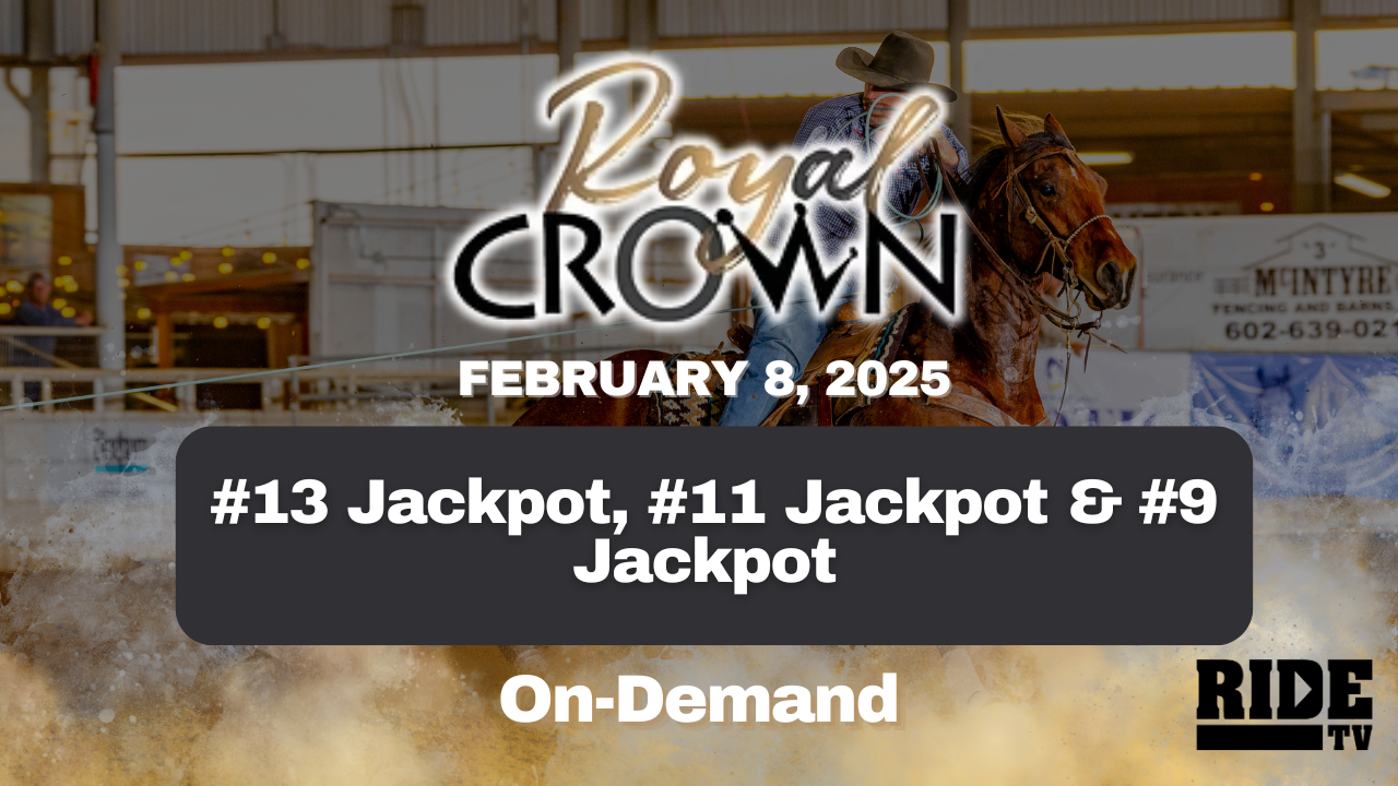 #13 Jackpot, #11 Jackpot & #9 Jackpot | Royal Crown Futurity | February 9, 2025